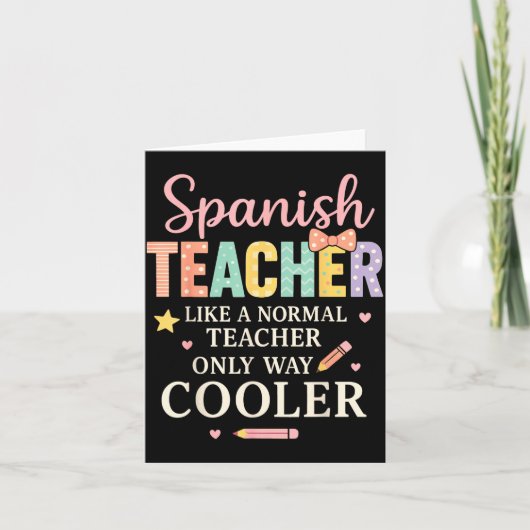 Spanieacher Like A Normal Teacher Only Way Cooler カード (正面)