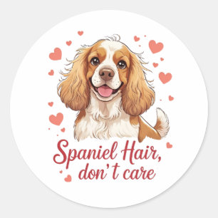 Spaniel Hair Don’t Care – コッカー・スパニエルのデザイン ラウンドシール