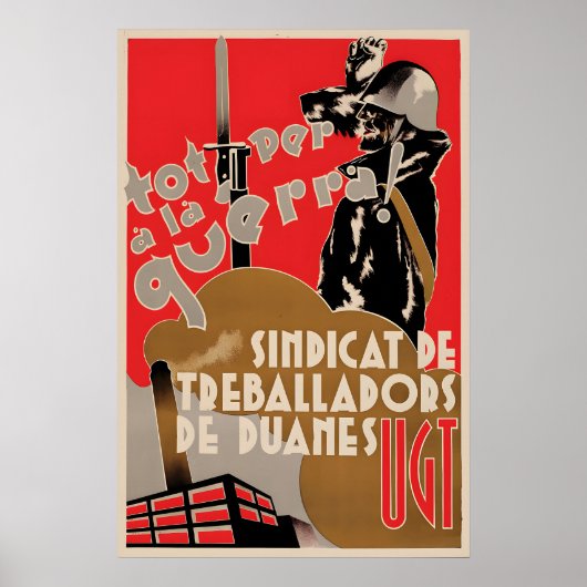 Spanish Civil War Poster All for war! Customs ポスター (正面)