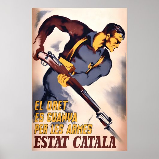Spanish Civil War Poster Catalan State Propaganda ポスター (正面)