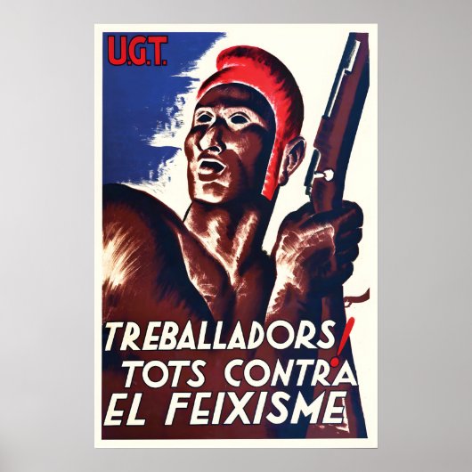 Spanish Civil War Poster UGT Workers! Fight ポスター (正面)