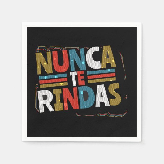Spanish Don't Give Up Quote - Nunca Te Rindas スタンダードカクテルナプキン (正面)