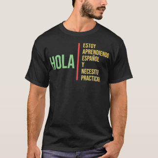 Spanish Language for Student  Practice Learning Gi Tシャツ