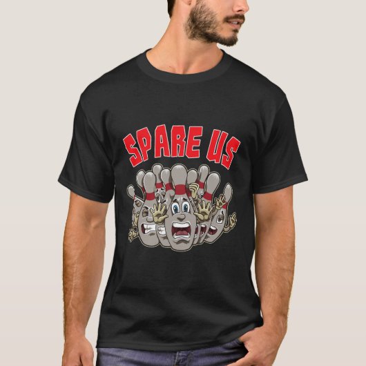 Spare Us – お客様のおもしろいボーリング・チームのスローガン Tシャツ (正面)