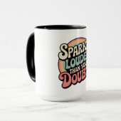 Sparkle Louder Than Your Doubts Retro Groovy マグカップ (正面左)