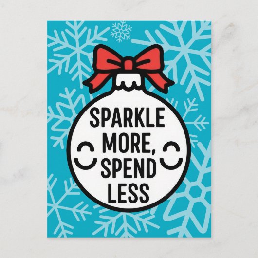 Sparkle More, Spend Less Christmas Ornament ポストカード (正面)