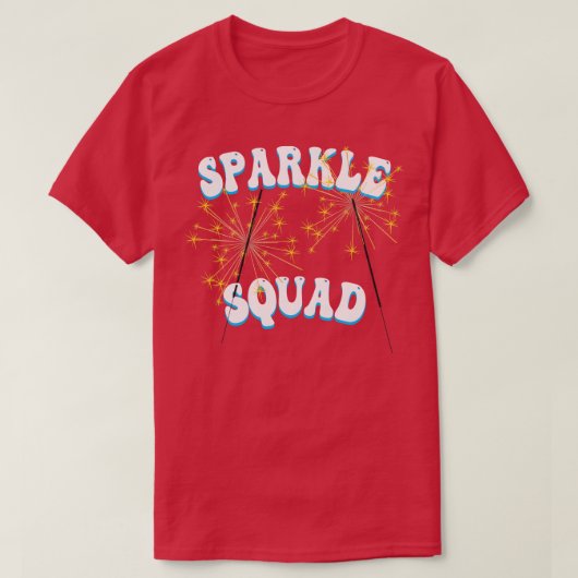 Sparkle Squad 4th of 7月の米国の独立記念日 Tシャツ (デザイン正面)