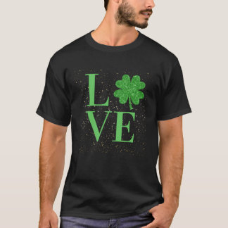 Sparkle St Patricks Day love four leaf c Tシャツ
