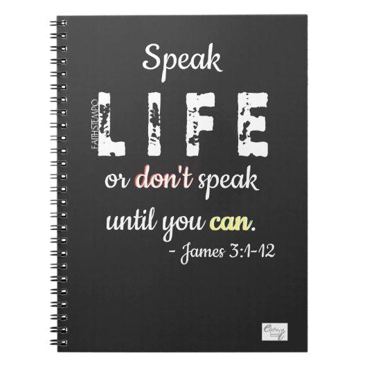 Speak Life or Don't Speak = Spiral Photo Notebook ノートブック (正面)