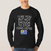 Speak Spanish Uruguay Flag Usted Tu Uruguayan Tシャツ (正面)