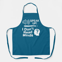 Speak Up – I Don’t Read Minds 面白いコミュニケーションTシャツ エプロン