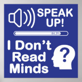 Speak Up – I Don’t Read Minds 面白いコミュニケーションTシャツ ポスター (正面)