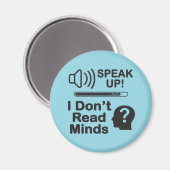 Speak Up – I Don’t Read Minds 面白いコミュニケーションTシャツ マグネット (正面/裏面)