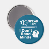 Speak Up – I Don’t Read Minds 面白いコミュニケーションTシャツ マグネット (正面/裏面)