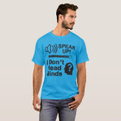 Speak Up – I Don’t Read Minds 面白いコミュニケーションTシャツ Tシャツ (正面フル)