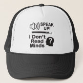 Speak Up – I Don’t Read Minds Funny Communication  キャップ (正面)