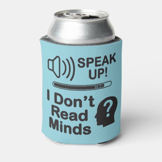 Speak Up – I Don’t Read Minds Funny Communication  缶クーラー (缶裏面)