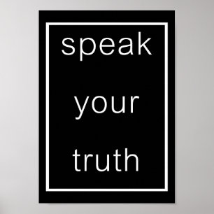 Speak Your Truth Poster (original black) ポスター