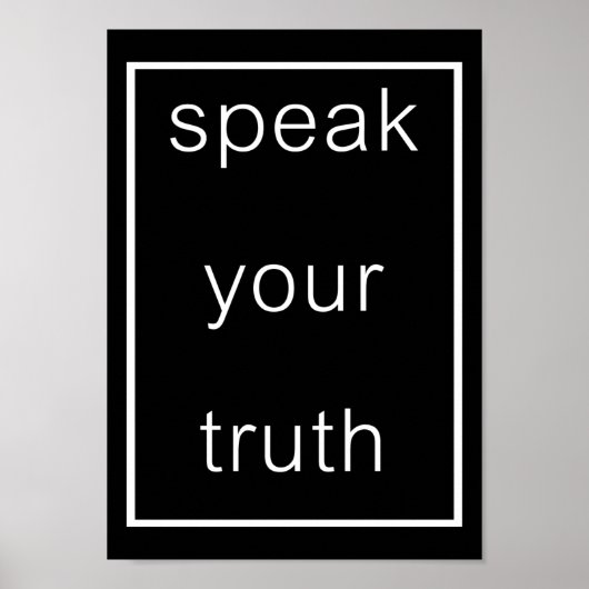 Speak Your Truth Poster (original black) ポスター (正面)