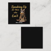 Speaking Up for Those Who Can’t Cute Advocate Cat スクエア名刺 (正面/裏面)