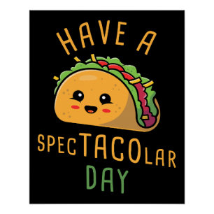 SPEC-TACO-lar Dayを過ごす – かわいいメキシコ料理 ポスター