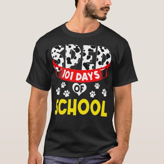 Special Education Teacher Sped Ed Happy 101 Days S Tシャツ (正面)