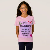 Special gift for daughters tシャツ (正面フル)