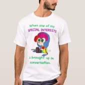 Special interests shirt tシャツ (正面)