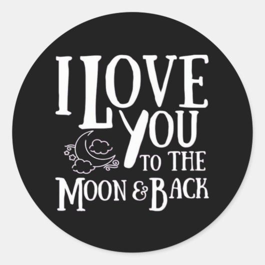 Special Someone I Love You To The Moon And Back He ラウンドシール (正面)