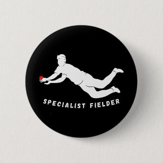 Specialist Fielder Funny Cricket Joke Slip Catchin 缶バッジ
