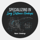 Specializing in Long Distance Hookups Funny Tech ラウンドシール (正面)