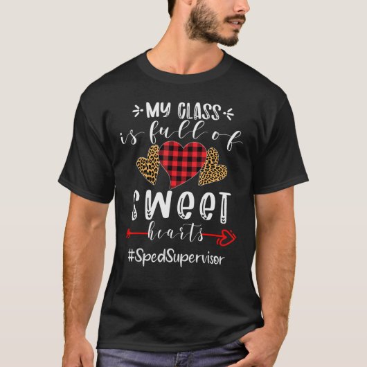 Sped Supervisor私のクラスは甘いハートVでいっぱいである Tシャツ (正面)