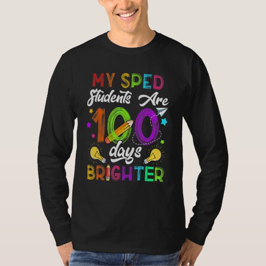 Sped Teacher 100 Days Brighter 100Th Day Of School Tシャツ (正面)