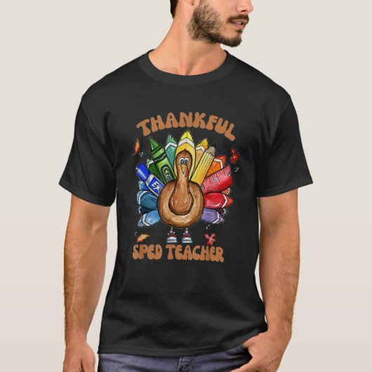 SPED Teacher School Cool Turkey Thankful Grateful  Tシャツ (正面)