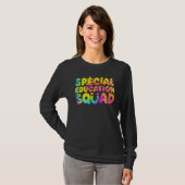 SPED Teacher Special Education Squad Women Tie Dye Tシャツ (正面フル)
