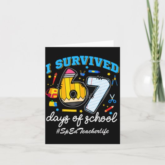 Sped Teacherlife I Survived 67 Days Of School Funn カード (正面)