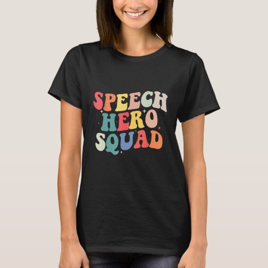 Speech Language Pathologist Speech Hero Squad SLP Tシャツ (正面)