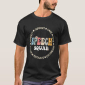 Speech Language Pathologist Therapy Groovy Speech  Tシャツ (正面)
