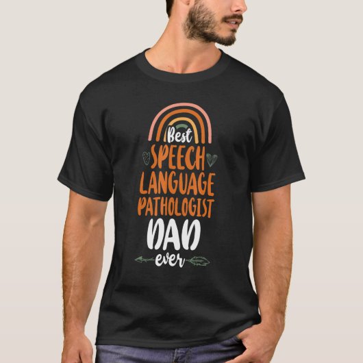 Speech Therapist Therapy Assistant SLP Dad Rainbow Tシャツ (正面)