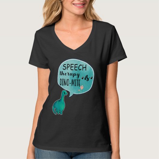 Speech Therapy Is Dino Mite Speech Language Pathol Tシャツ (正面)