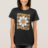 Speech Therapy Language Pathologist Therapist Teac Tシャツ (正面)