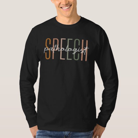 Speech Therapy Speech Language Pathologist Therapi Tシャツ (正面)
