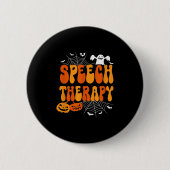 Speech Therapy Speech Therast Speech Pathology Hal 缶バッジ (正面)