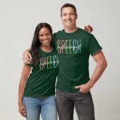 Speechherapy Speech Language Pathologistherapist S Tシャツ (ユニセックス)