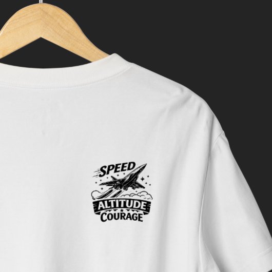 Speed Altitude Courage Aviation Jet Design Tシャツ
