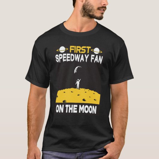 Speedway Fan On The Moon Tシャツ (正面)