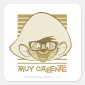 SPEEDY GONZALES™ - Mui Caliente スクエアシール (正面)