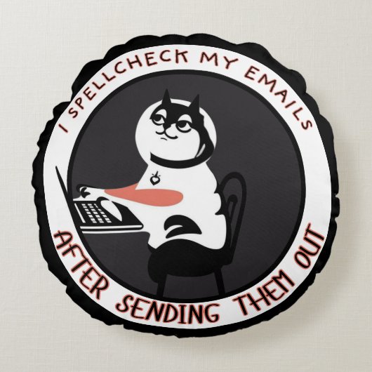 Spellcheck失敗 – Catおもしろい電子メールの種類 ラウンドクッション (正面)