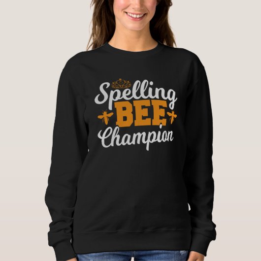 Spelling Bee Winnner Spell Words Spelling Bee Cham スウェットシャツ (正面)
