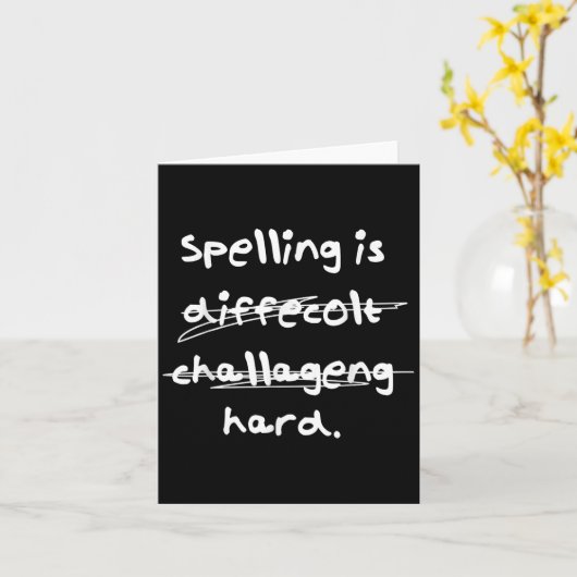 Spelling Is Hard Funny Spelling Bee  カード (黄色い花)